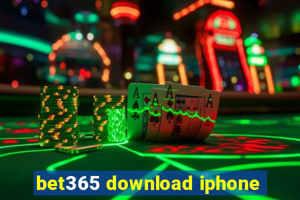 bet365 download iphone