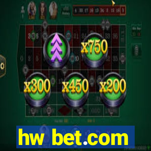 hw bet.com