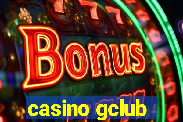 casino gclub