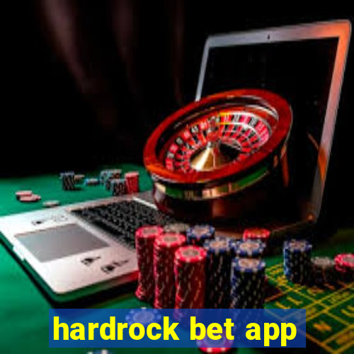 hardrock bet app