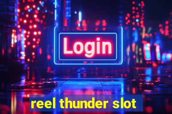 reel thunder slot