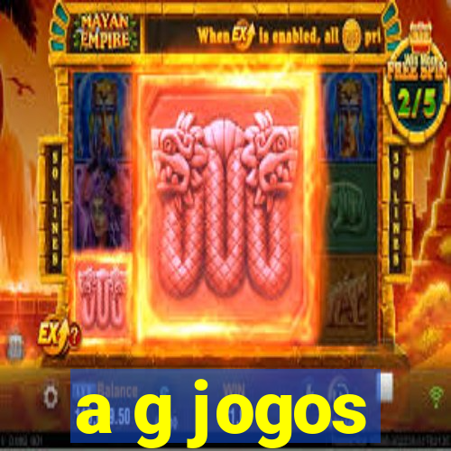 a g jogos