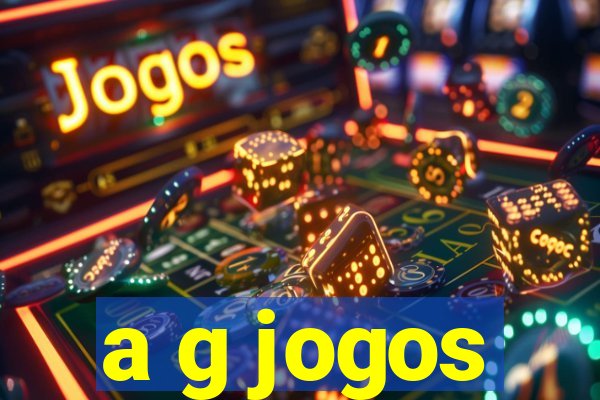 a g jogos