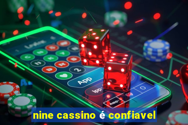 nine cassino é confiavel