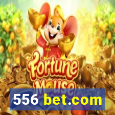 556 bet.com