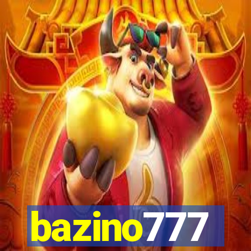 bazino777