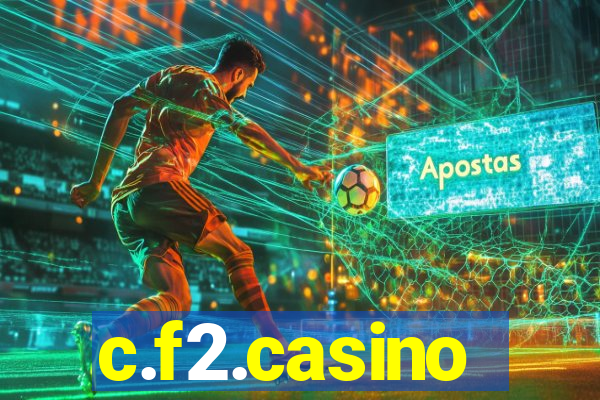 c.f2.casino