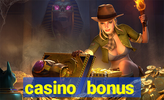 casino bonus hunting strategy