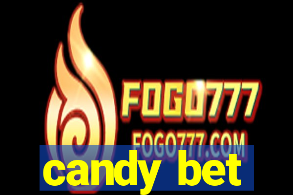 candy bet