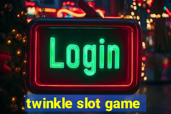 twinkle slot game