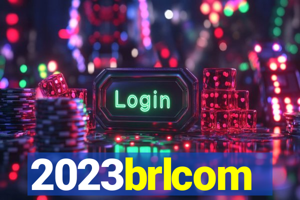 2023brlcom