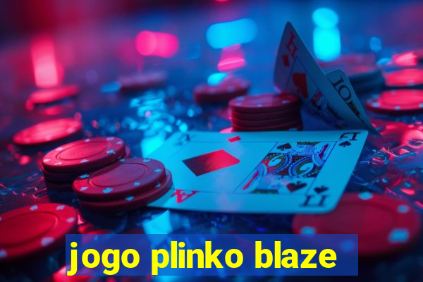 jogo plinko blaze