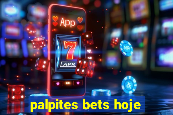 palpites bets hoje