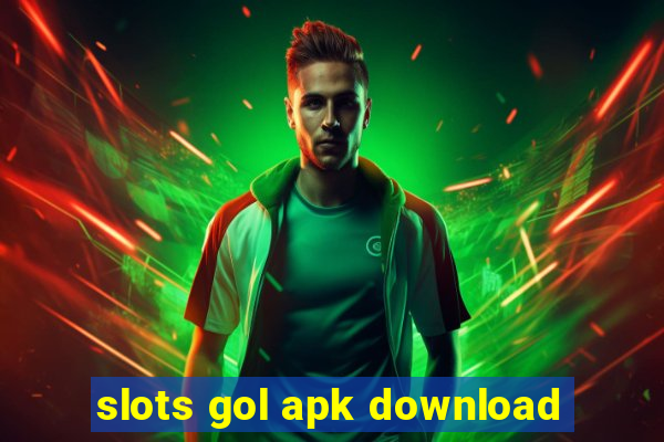 slots gol apk download