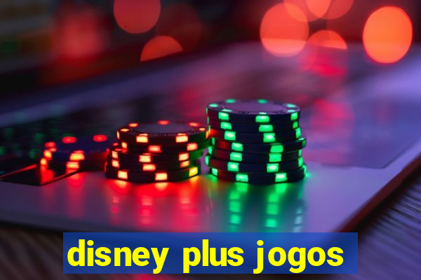 disney plus jogos