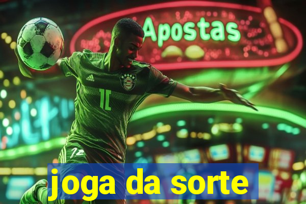 joga da sorte