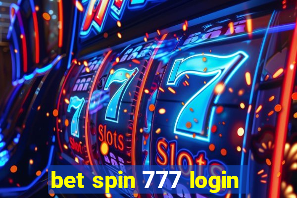 bet spin 777 login