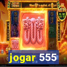 jogar 555