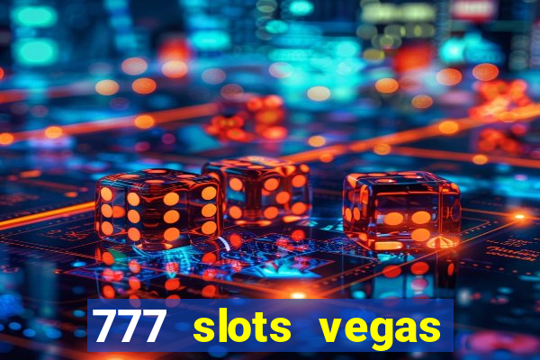 777 slots vegas casino slot