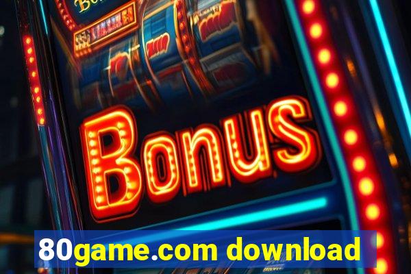 80game.com download