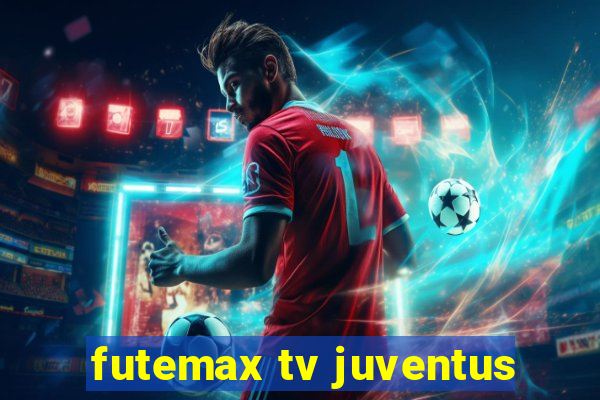 futemax tv juventus