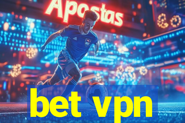 bet vpn