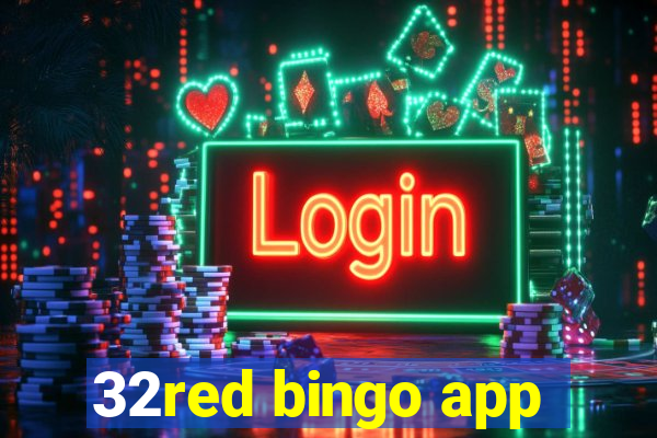 32red bingo app