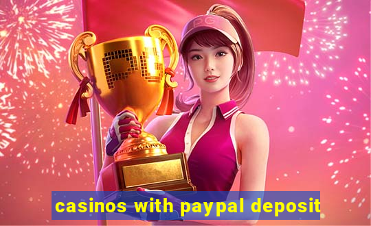 casinos with paypal deposit