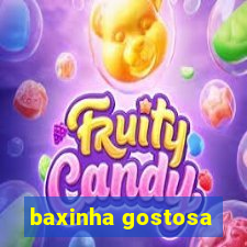 baxinha gostosa