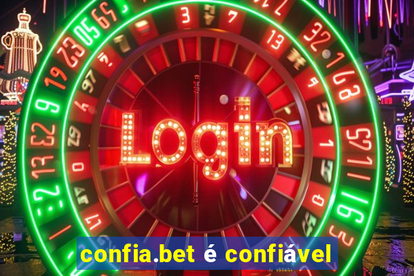 confia.bet é confiável