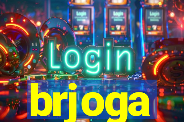 brjoga