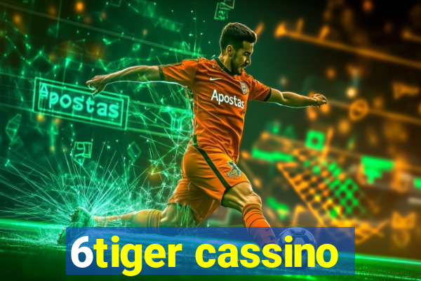 6tiger cassino