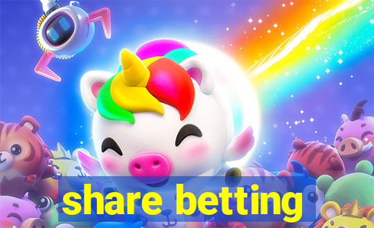 share betting