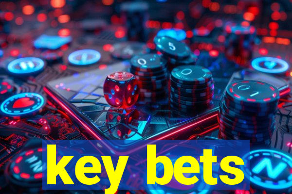 key bets