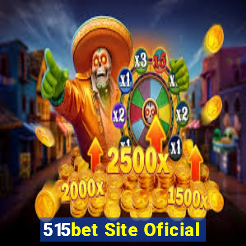 515bet Site Oficial