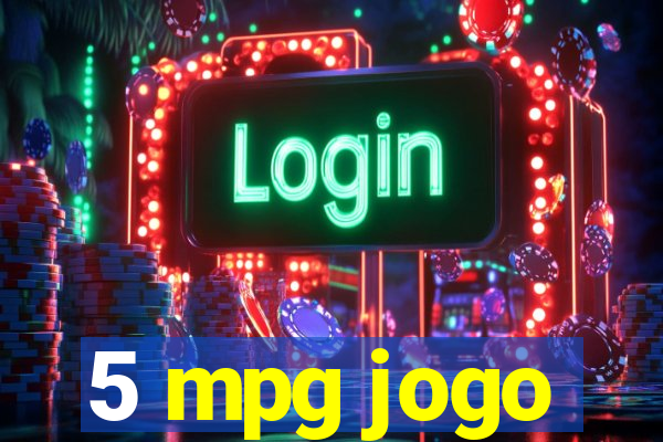 5 mpg jogo