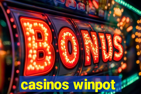 casinos winpot