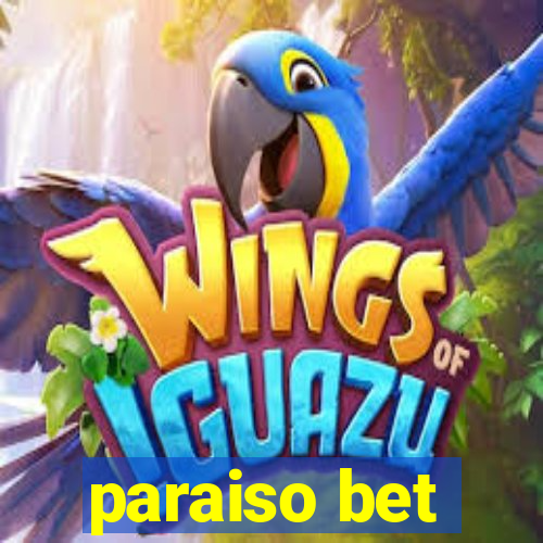 paraiso bet