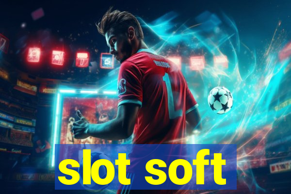 slot soft