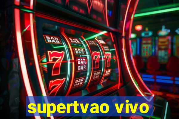 supertvao vivo