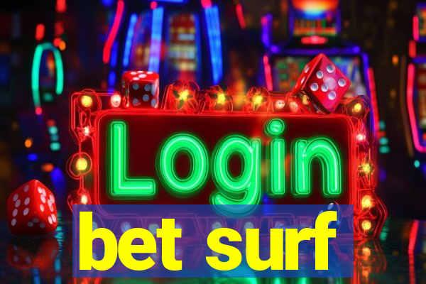 bet surf