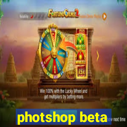 photshop beta