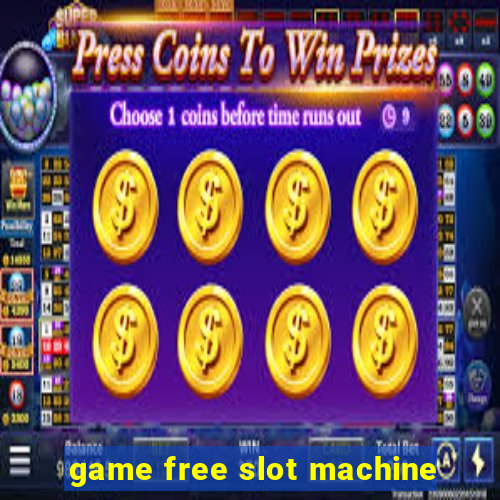 game free slot machine