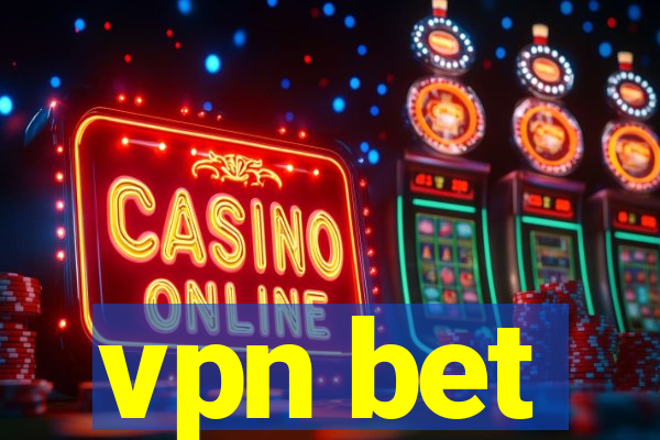 vpn bet