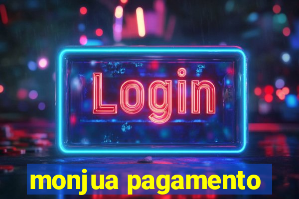 monjua pagamento