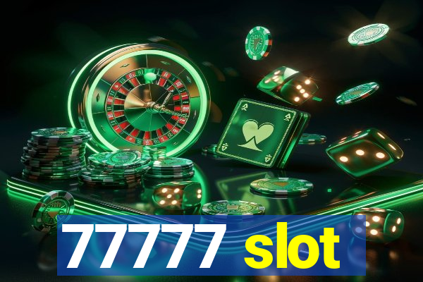 77777 slot