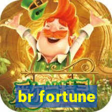 br fortune