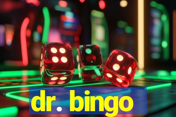 dr. bingo