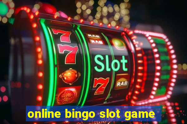 online bingo slot game