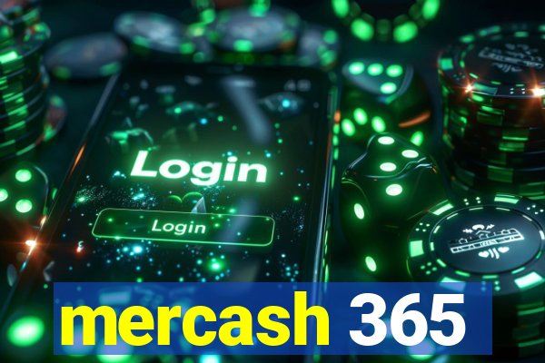 mercash 365